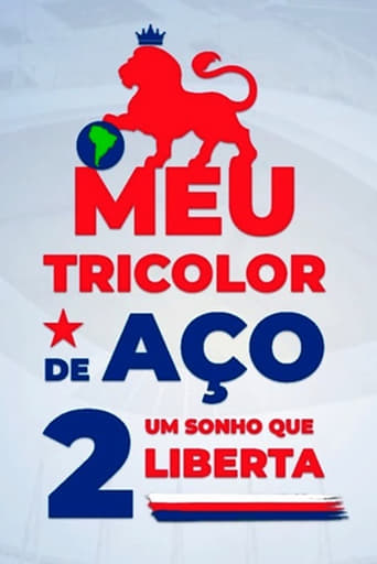 Meu Tricolor de Aço 2: Um Sonho Que Liberta