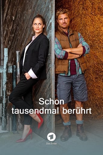 Schon tausendmal berührt