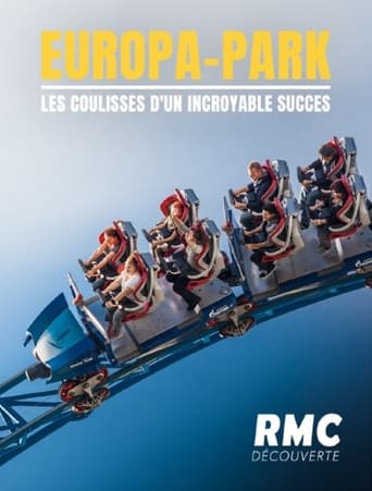 Europa Park : les coulisses d'un incroyable succès