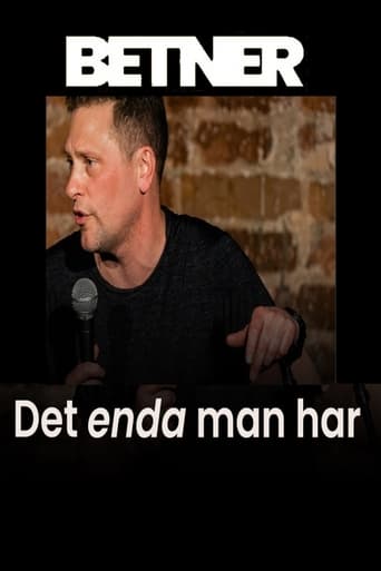 Magnus Betnér - Det enda man har