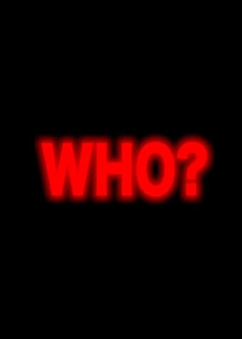 Who?