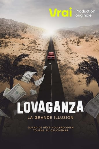 Lovaganza : la grande illusion