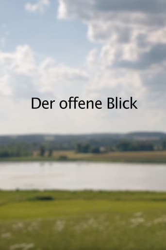 Der offene Blick