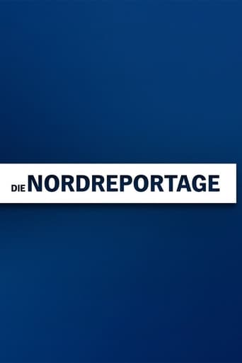 Die Nordreportage