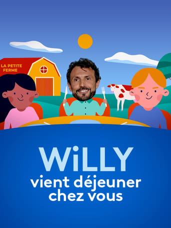 Willy vient déjeuner chez vous