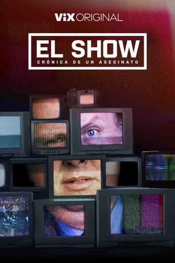 El show: crónica de un asesinato