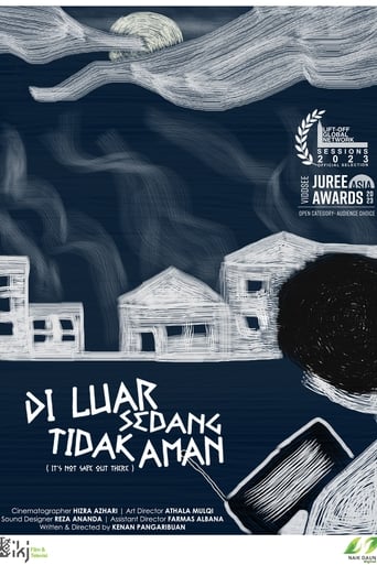 Di Luar Sedang Tidak Aman