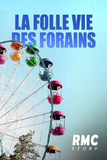 La folle vie des forains