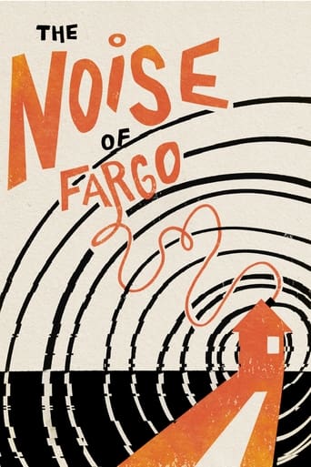 The Noise of Fargo