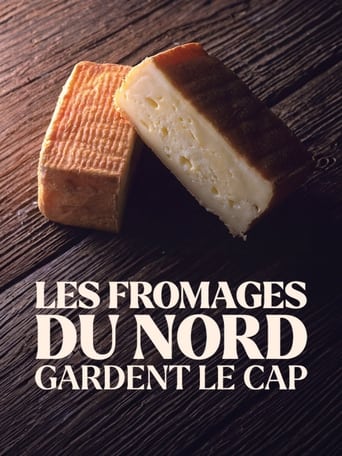 Les fromages du Nord gardent le cap