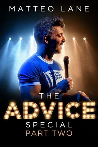 Matteo Lane: The Advice Special Part 2