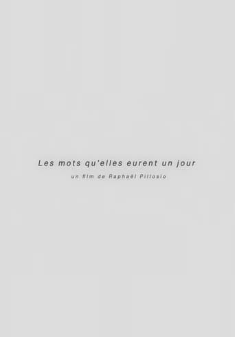 Les mots qu'elles eurent un jour