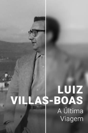 Luiz Villas-Boas: A Última Viagem