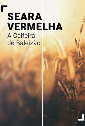 Seara Vermelha - A Ceifeira de Baleizão