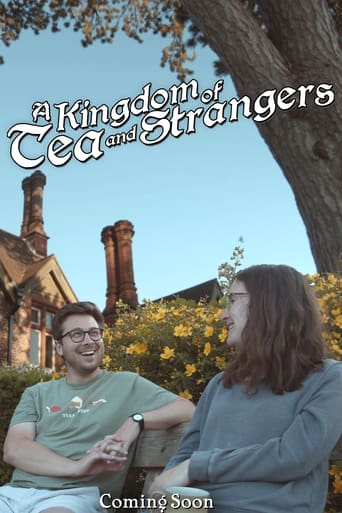 A Kingdom of Tea & Strangers