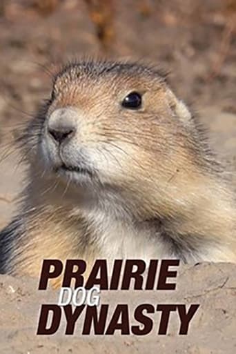 Prairie Dog Dynasty