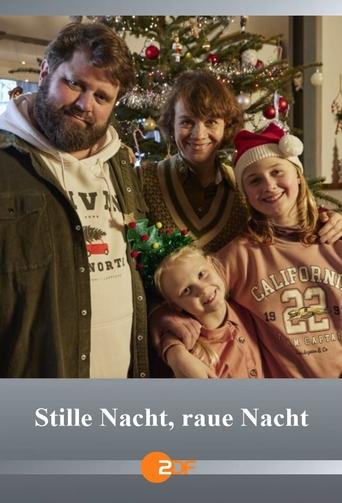 Stille Nacht, raue Nacht