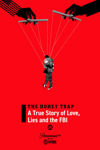 The Honey Trap: A True Story of Love, Lies and the FBI