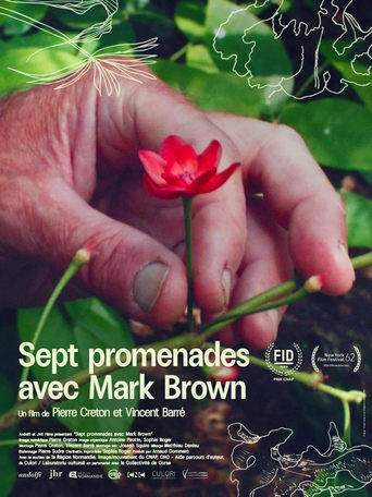 7 Promenades avec Mark Brown