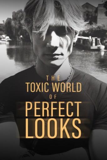 The Toxic World Of Perfect Looks