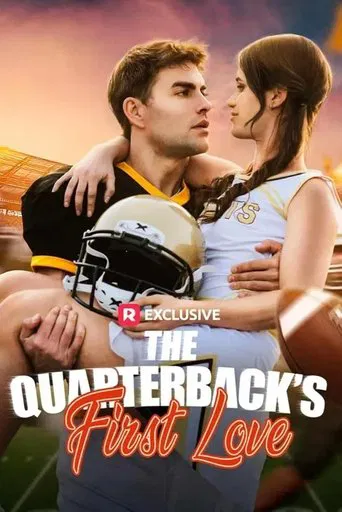 The Quarterback's First Love