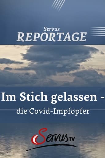 Im Stich gelassen - die Covid-Impfopfer