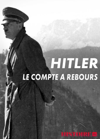 Hitler, le compte à rebours