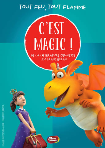 C'est Magic ! - Tout feu tout flamme