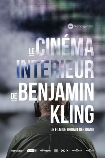 Le Cinéma Intérieur de Benjamin Kling