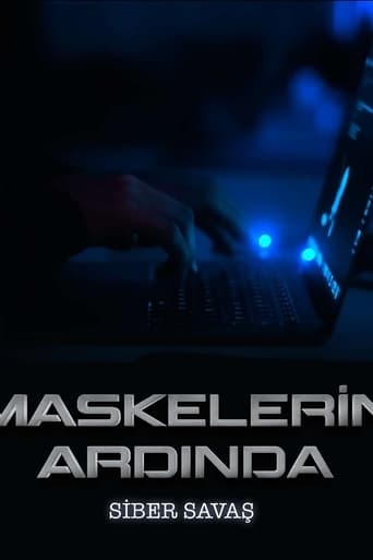 Maskelerin Ardında: Siber Savaş