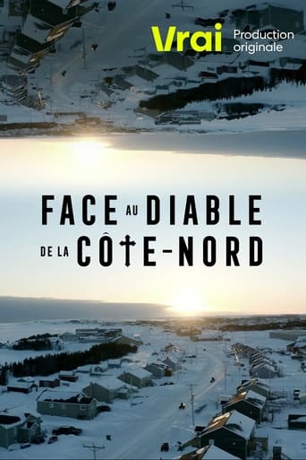 Face au diable de la Côte-Nord