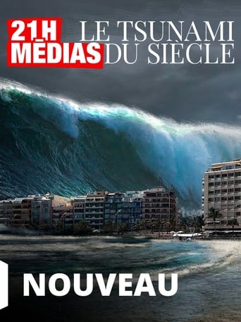 21h médias : Le tsunami du siècle