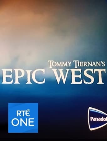 Tommy Tiernan's Epic West