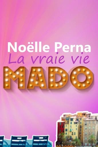 Noëlle Perna - La vraie vie de Mado
