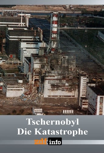 Tschernobyl – Die Katastrophe