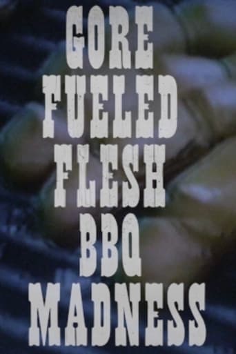 Gore Fueled Flesh BBQ Madness