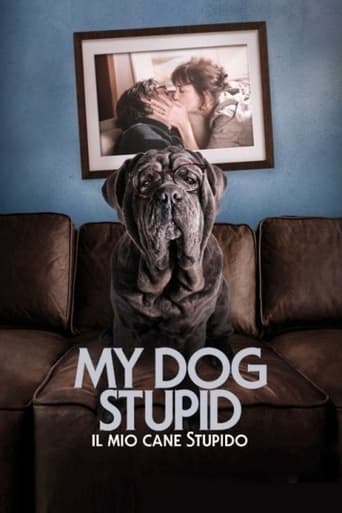 My Dog Stupid - Il mio cane Stupido
