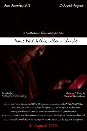 Don't Watch This, After Midnight.