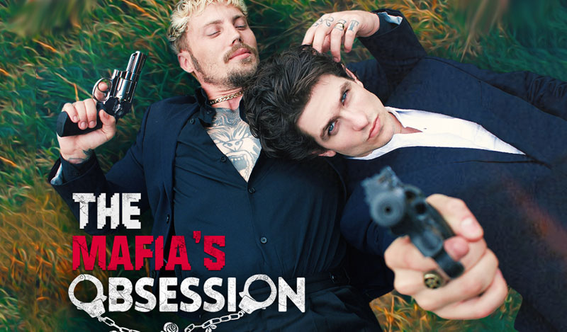 The Mafia's Obsession