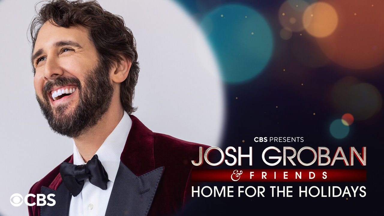 Josh Groban & Friends: Home for the Holidays