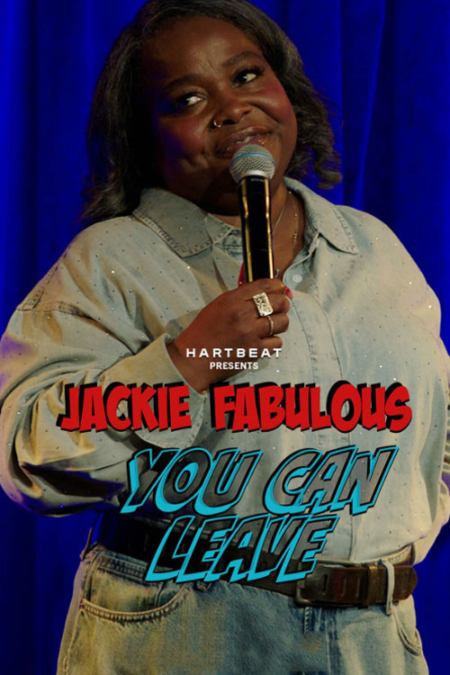 Jackie Fabulous: You Can Leave