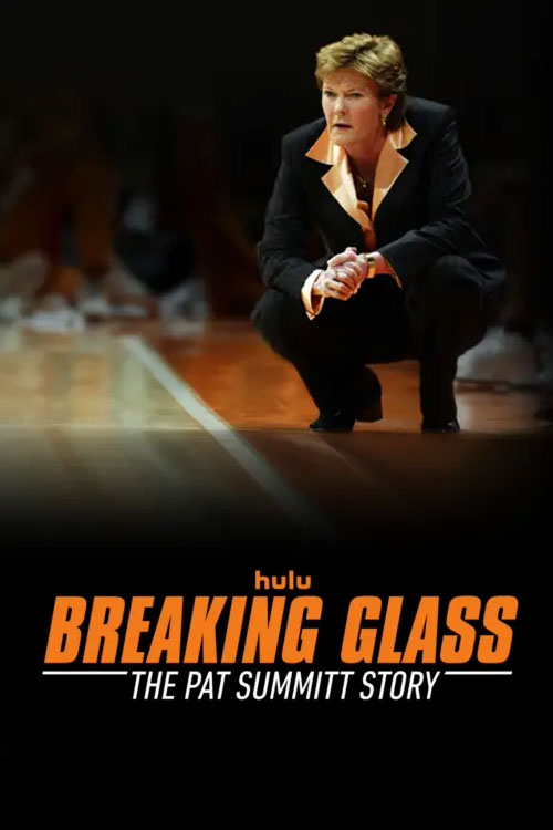 Breaking Glass: The Pat Summitt Story