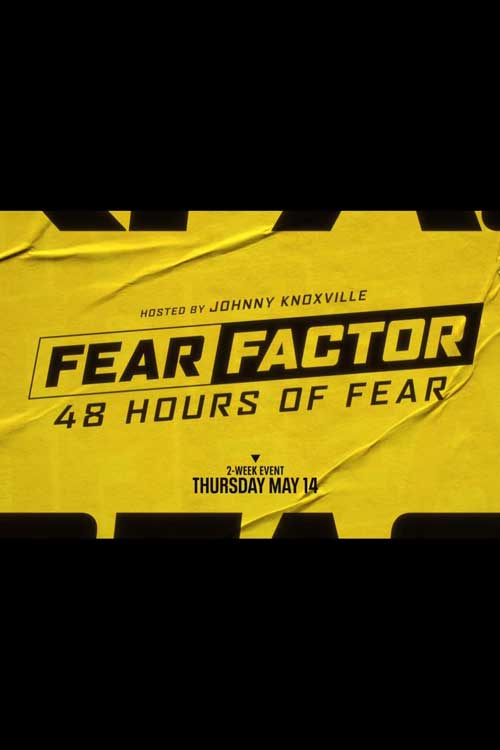 Fear Factor: 48 Hours of Fear