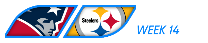 Week 14 - Dec. 7: New England Patriots at Pittsburgh Steelers