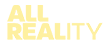 All Reality