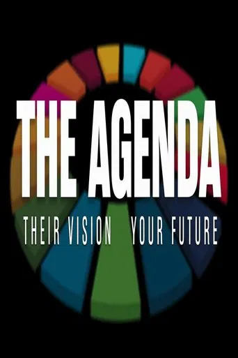 The Agenda: Their Vision – Your Future
