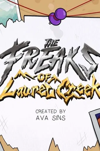 The Freaks of Laurel Creek