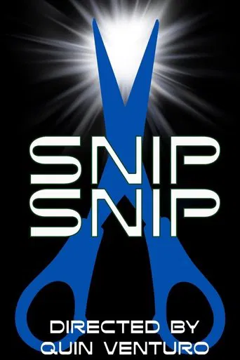 Snip Snip