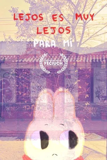 Lejos es muy lejos para mí