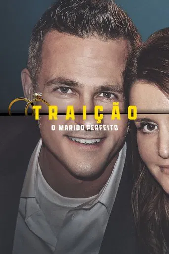 Traição: O Marido Perfeito